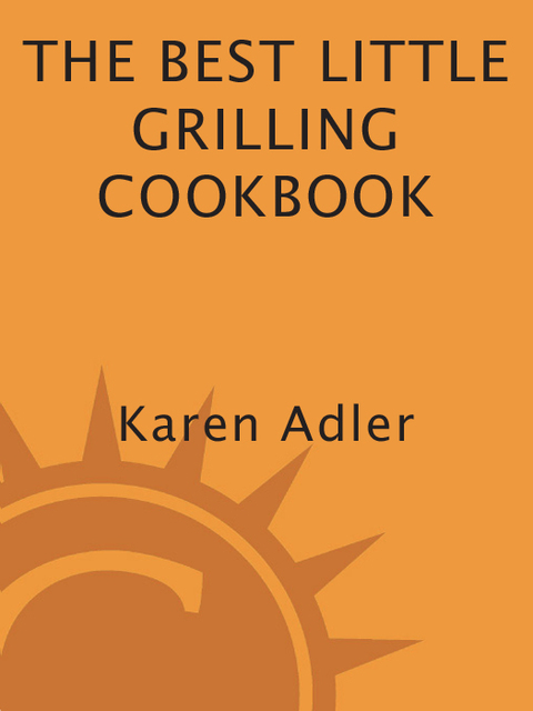 Cover image for book The Best Little Grilling Cookbook