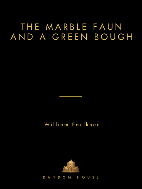 Cover image for book The Marble Faun and A Green Bough