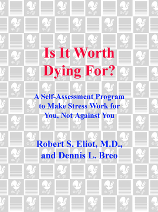Is It Worth Dying For?