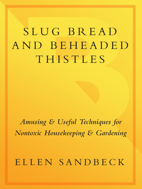 Cover image for book Slug Bread and Beheaded Thistles