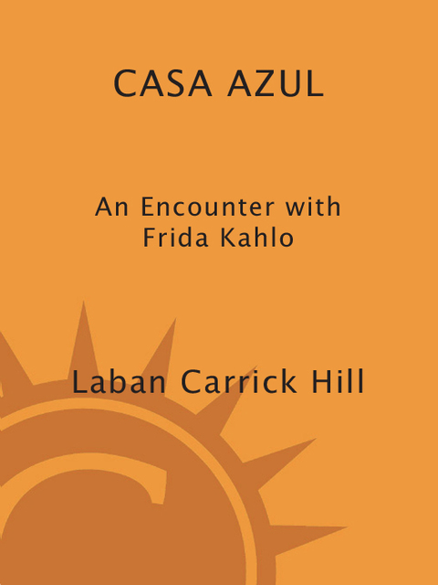 Cover image for book Casa Azul