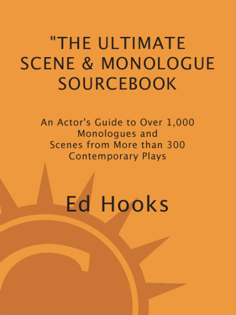 Cover image for book The Ultimate Scene and Monologue Sourcebook, Updated and Expanded Edition
