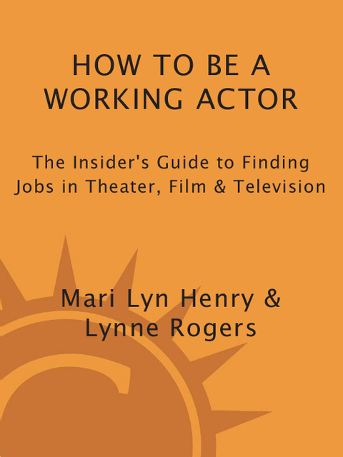 Cover image for book How to Be a Working Actor