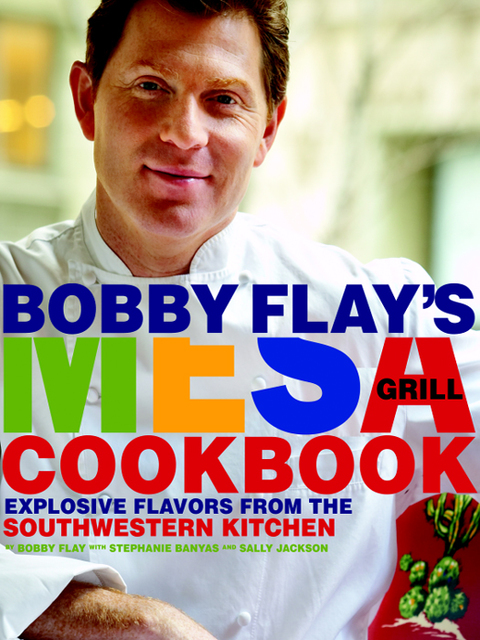 Cover image for book Bobby Flay's Mesa Grill Cookbook