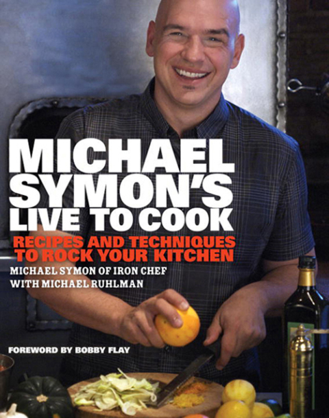 Cover image for book Michael Symon's Live to Cook