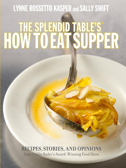 Cover image for book The Splendid Table's How to Eat Supper