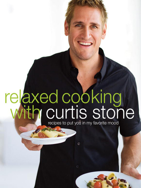 Cover image for book Relaxed Cooking with Curtis Stone