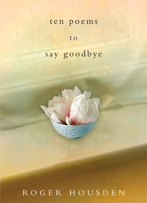 Cover image for book Ten Poems to Say Goodbye