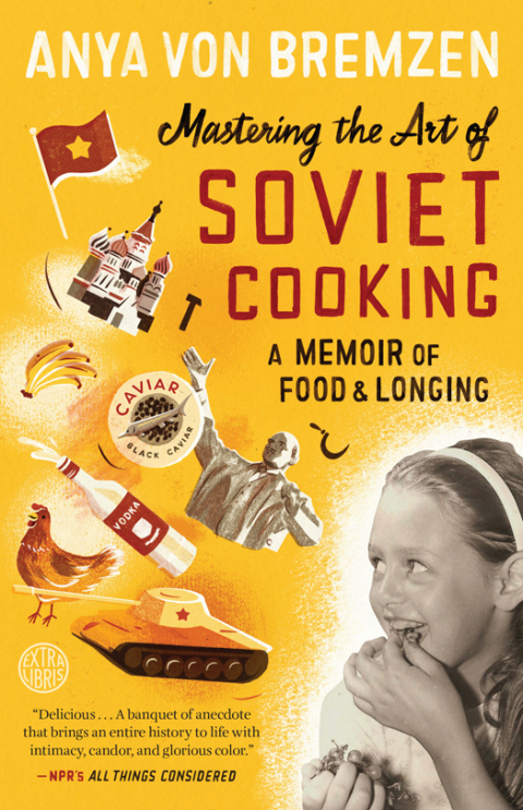 Cover image for book Mastering the Art of Soviet Cooking