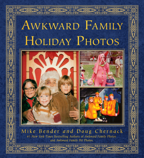 Cover image for book Awkward Family Holiday Photos