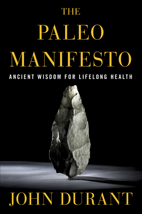 Cover image for book The Paleo Manifesto