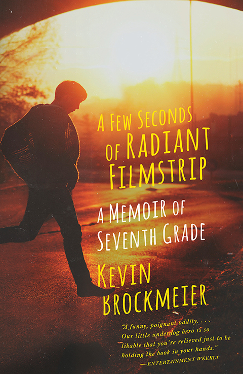 Cover image for book A Few Seconds of Radiant Filmstrip
