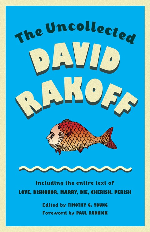 Cover image for book The Uncollected David Rakoff