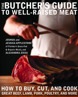 The Butcher's Guide to Well-Raised Meat