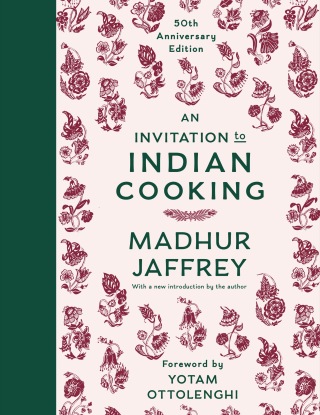 An Invitation to Indian Cooking: A James Beard Award Winner
