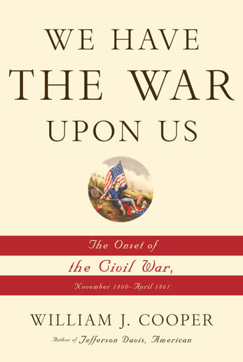 Cover image for book We Have the War Upon Us