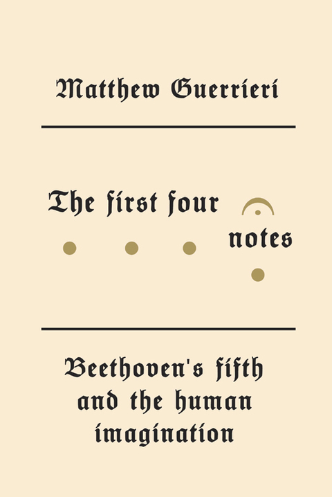 Cover image for book The First Four Notes