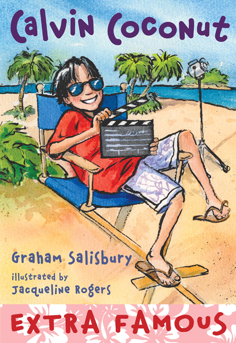 Cover image for book Calvin Coconut #9: Extra Famous