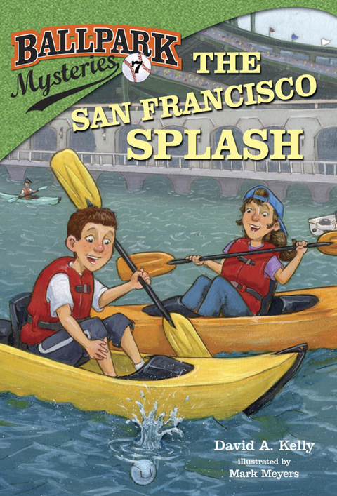 Cover image for book Ballpark Mysteries #7: The San Francisco Splash
