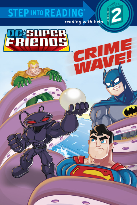 Cover image for book Crime Wave (DC Super Friends)