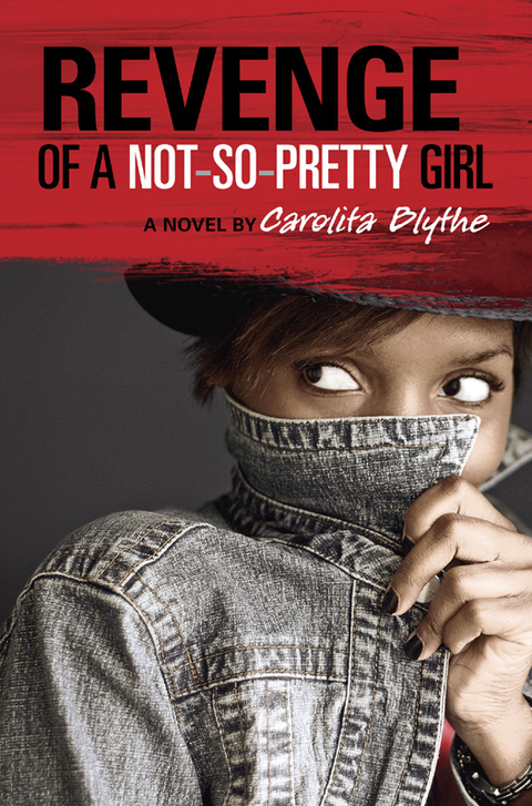Cover image for book Revenge of a Not-So-Pretty Girl