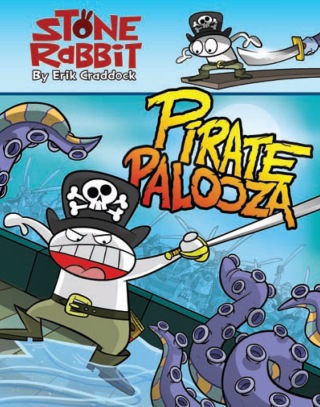 Stone Rabbit #2: Pirate Palooza