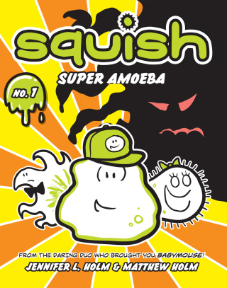 Squish #1: Super Amoeba