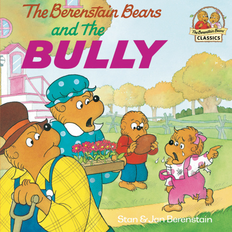 Cover image for book The Berenstain Bears and the Bully