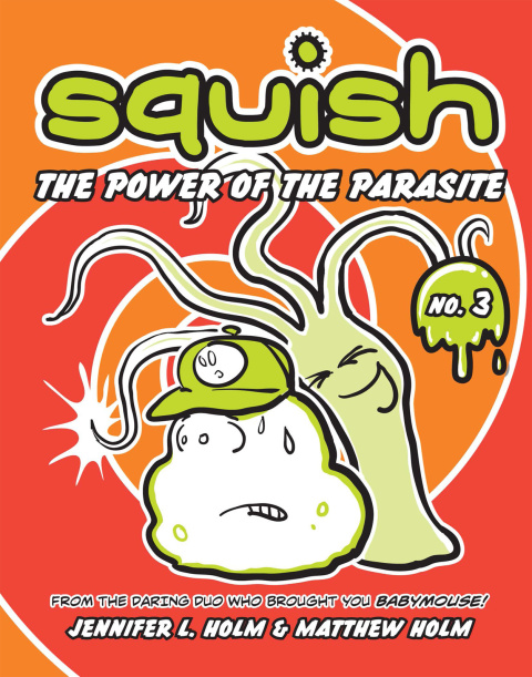 Cover image for book Squish #3: The Power of the Parasite