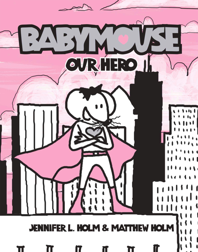 Babymouse #2: Our Hero