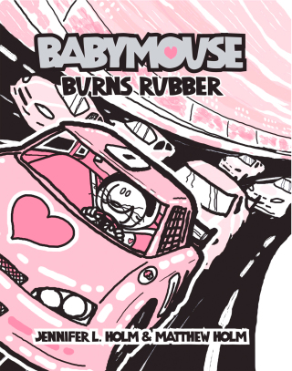 Babymouse #12: Burns Rubber