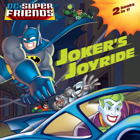 Cover image for book Joker's Joyride/Built for Speed (DC Super Friends)