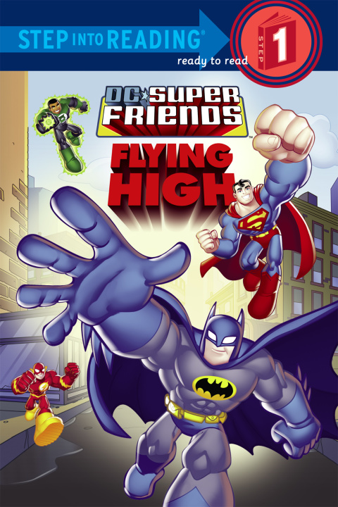 Cover image for book Super Friends: Flying High (DC Super Friends)