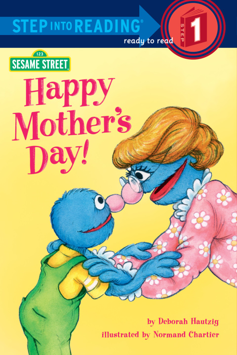 Cover image for book Happy Mother's Day! (Sesame Street)