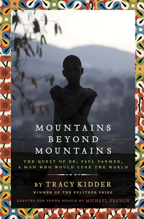 Cover image for book Mountains Beyond Mountains (Adapted for Young People)