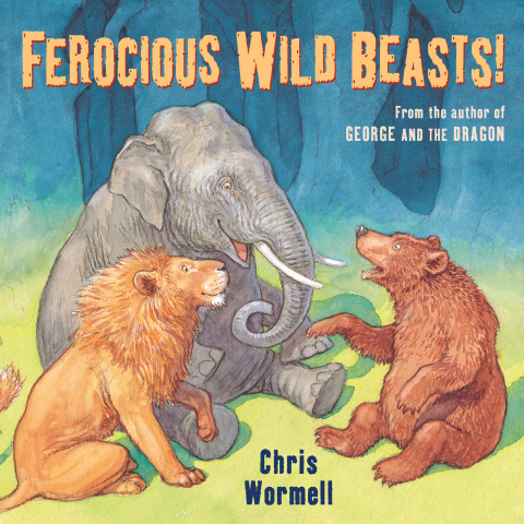 Cover image for book Ferocious Wild Beasts!