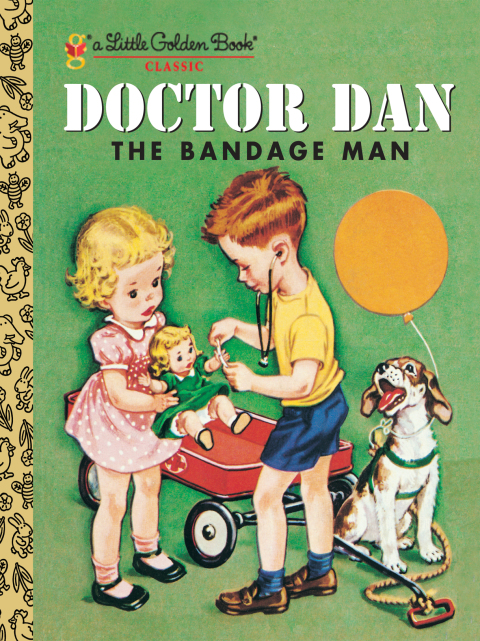 Cover image for book Doctor Dan the Bandage Man