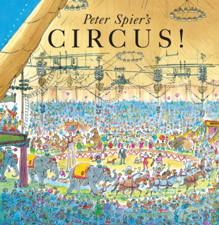 Peter Spier's Circus