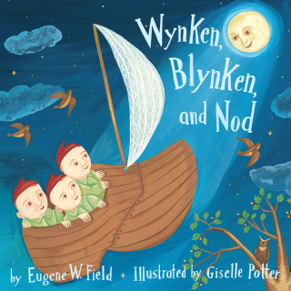 Wynken, Blynken, and Nod