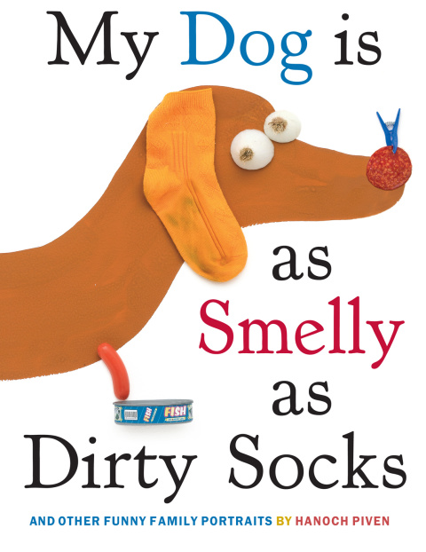 Cover image for book My Dog Is As Smelly As Dirty Socks