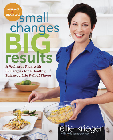 Cover image for book Small Changes, Big Results, Revised and Updated