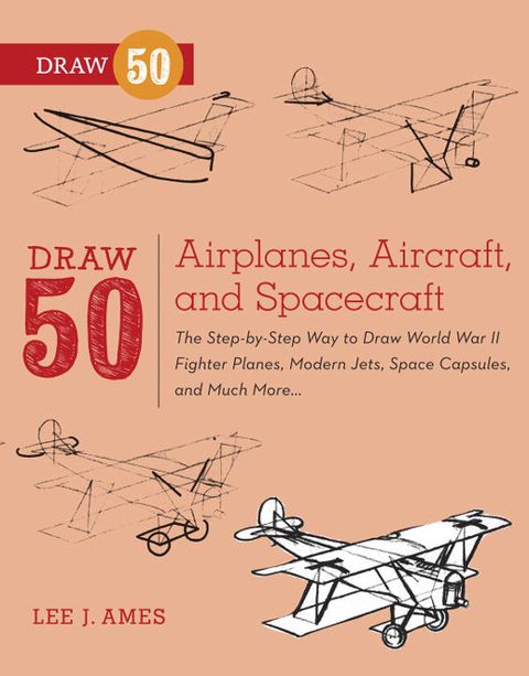Cover image for book Draw 50 Airplanes, Aircraft, and Spacecraft