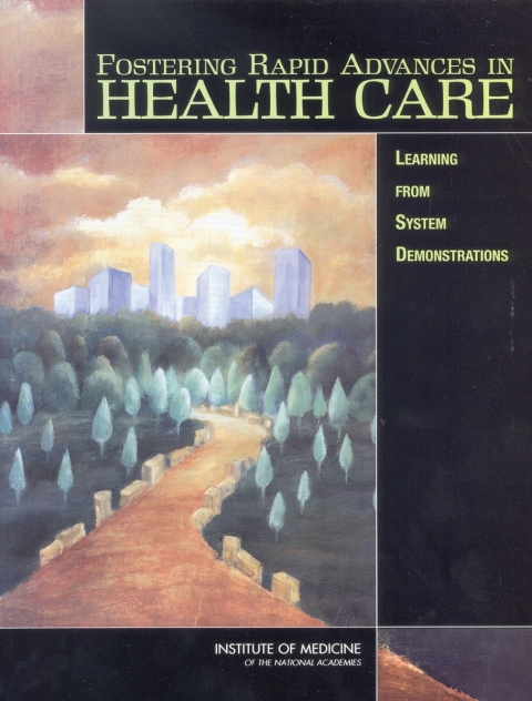 Cover image for book Fostering Rapid Advances in Health Care
