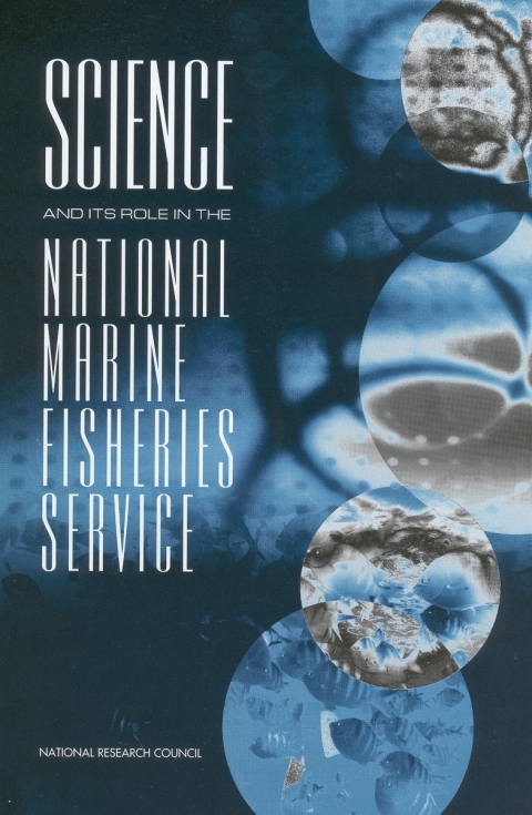 Cover image for book Science and Its Role in the National Marine Fisheries Service