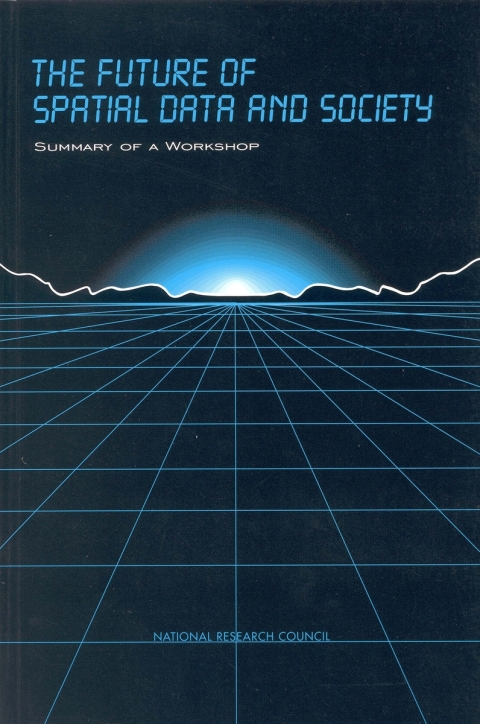 Cover image for book The Future of Spatial Data and Society