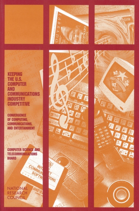 Cover image for book Keeping the U.S. Computer and Communications Industry Competitive