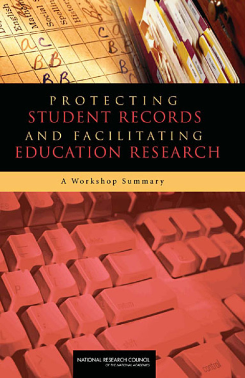 Cover image for book Protecting Student Records and Facilitating Education Research