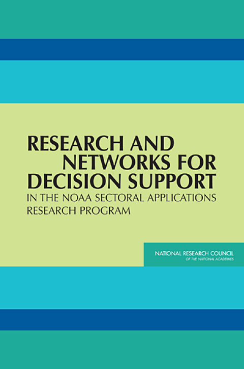 Cover image for book Research and Networks for Decision Support in the NOAA Sectoral Applications Research Program