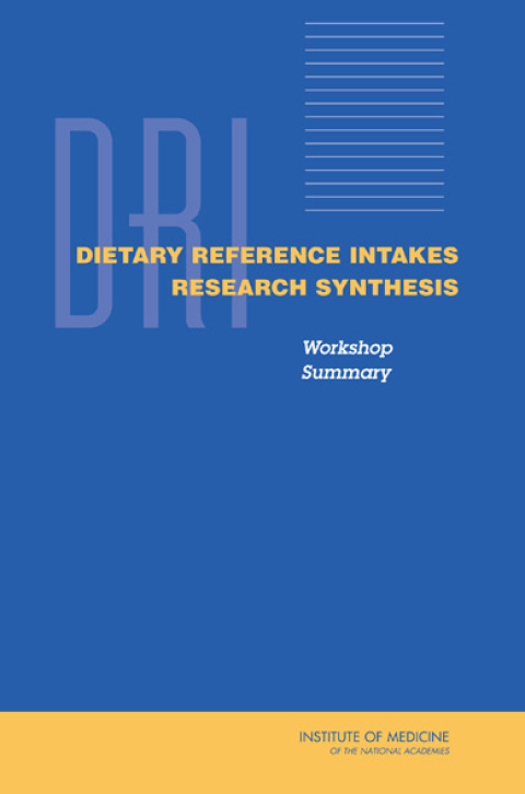 Dietary Reference Intakes Research Synthesis | BJU Bookstore