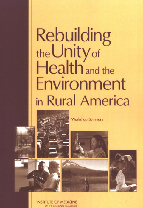 Cover image for book Rebuilding the Unity of Health and the Environment in Rural America